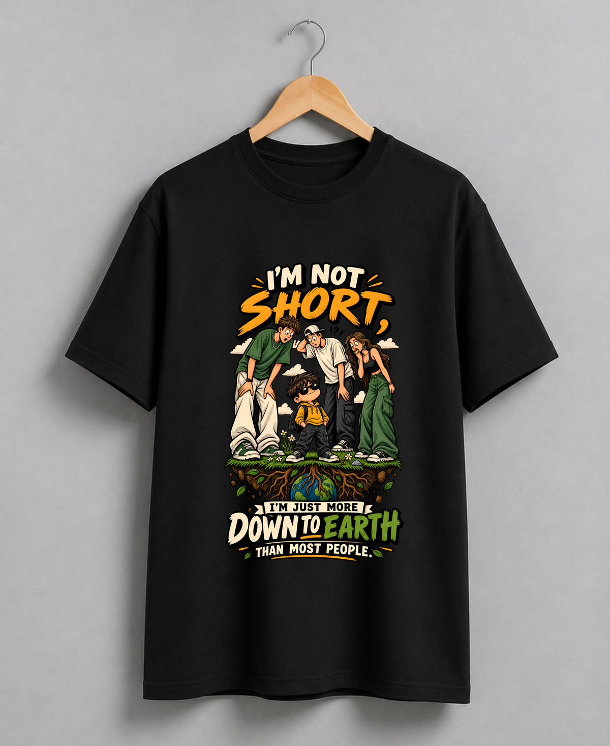 Not Short Humor T-Shirt