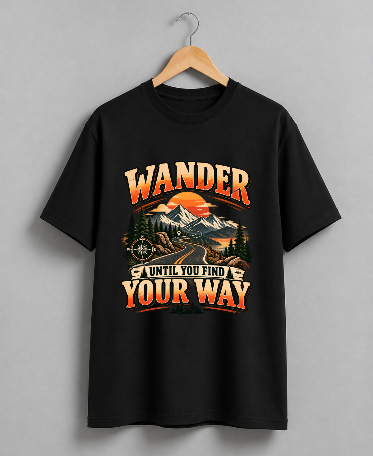 Wander Until You Find Your Way T-Shirt