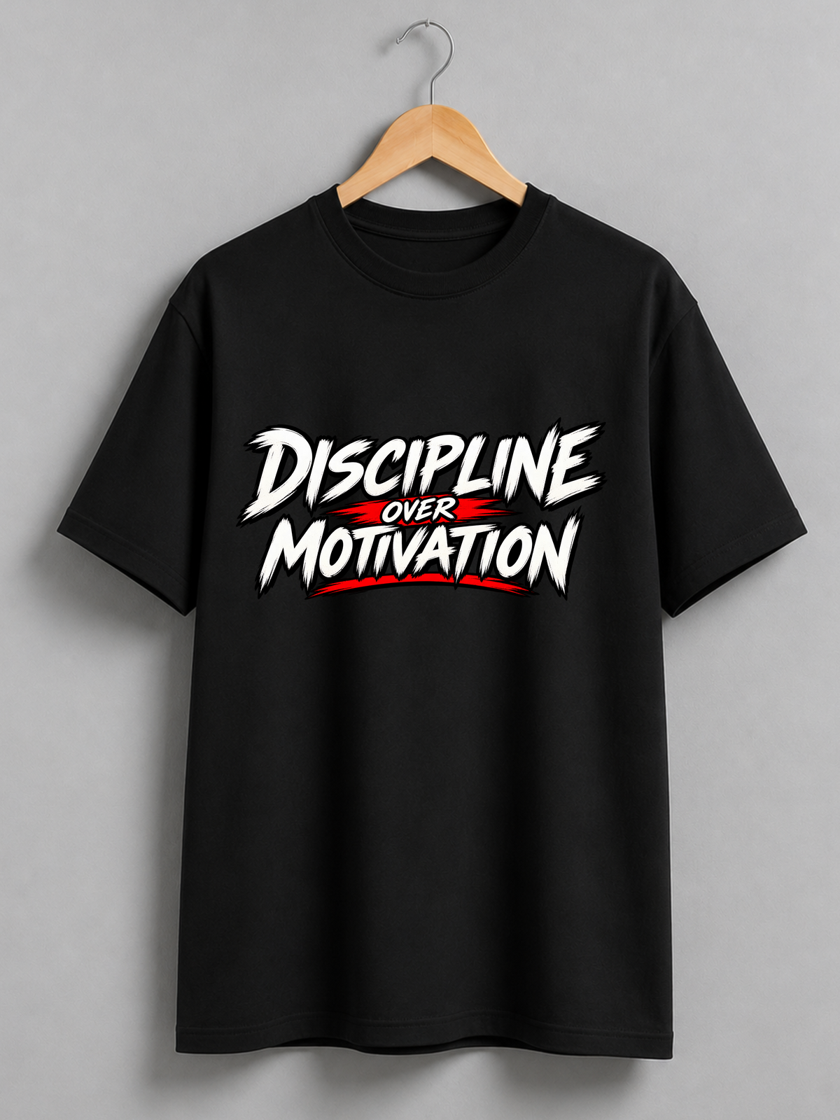 Discipline Over Motivation T-Shirt