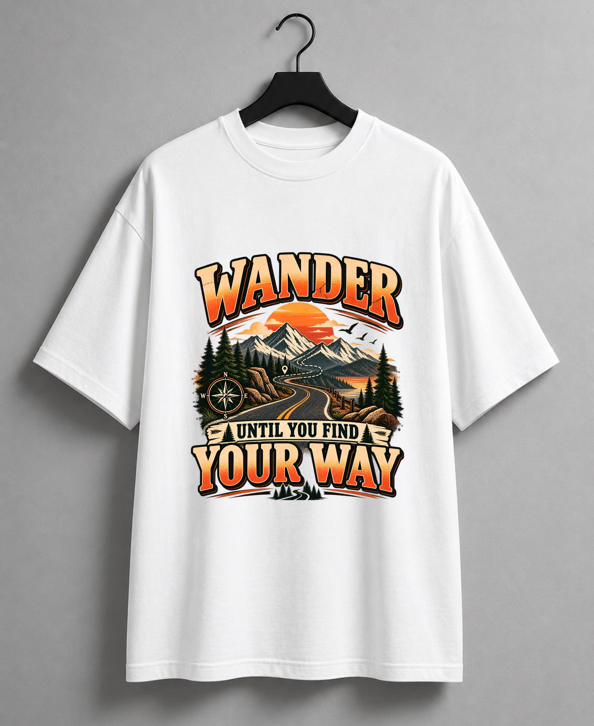 Wander Until You Find Your Way T-Shirt